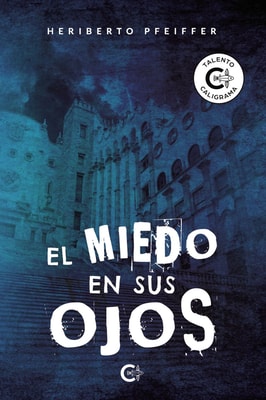 El miedo en sus ojos