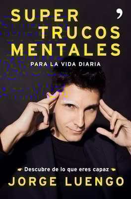 Supertrucos  mentales para la vida diaria
