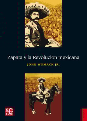 Zapata y la Revolución mexicana