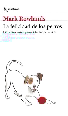 La felicidad de los perros