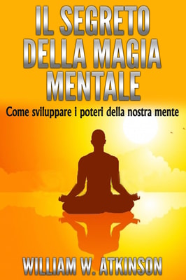 Il Segreto Della Magia Mentale