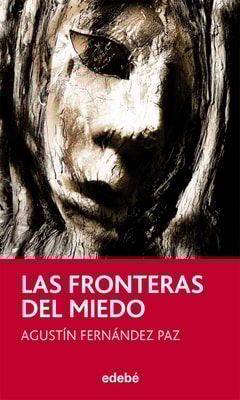 Las fronteras del miedo
