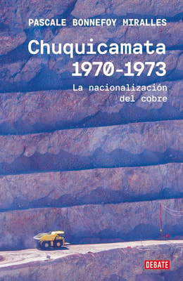 Chuquicamata, 1970-1973