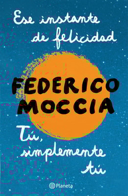 Ese instante de felicidad + Tú, simplemente tú (pack)