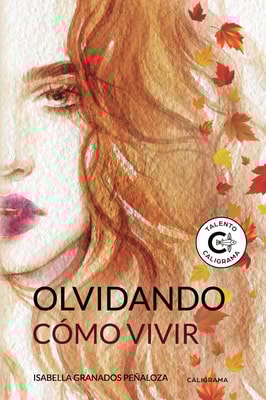 Olvidando cómo vivir