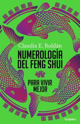 Numerología del Feng Shui para vivir mejor