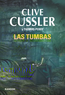 Las tumbas (Las aventuras de Fargo 4)