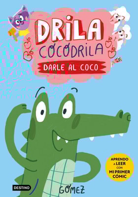 Drila Cocodrila 1. Darle al coco. Aprendo a leer