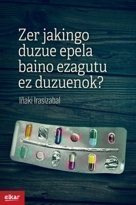 Zer jakingo duzue epela baino ezagutu ez duzuenok?