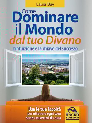 Dominare il mondo dal tuo divano