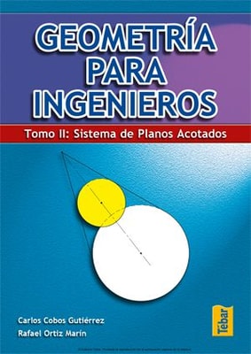 Geometría para ingenieros. Tomo II