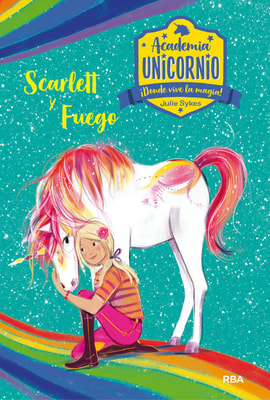 Academia Unicornio 2 - Scarlett y Fuego