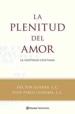 La plenitud del amor