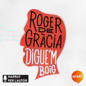 Digue'm boig
