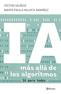 IA más alla de los algoritmos