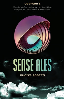Sense ales (Trilogia L'Esfera 1)