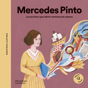 Mercedes Pinto. La escritora que abrió ventanas de colores