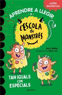 Aprendre a llegir a l'Escola de Monstres 3 - Tan iguals com especials