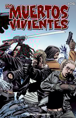 Los muertos vivientes #106