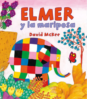 Elmer. Un cuento - Elmer y la mariposa