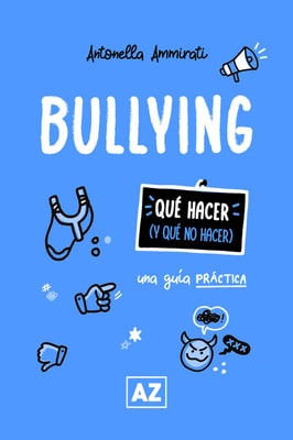 Bullying: una guía práctica