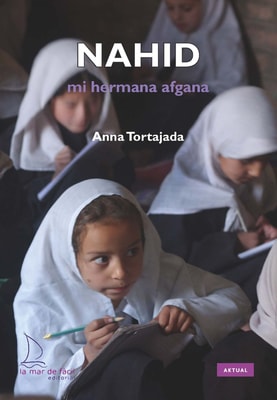 Nahid, mi hermana afgana