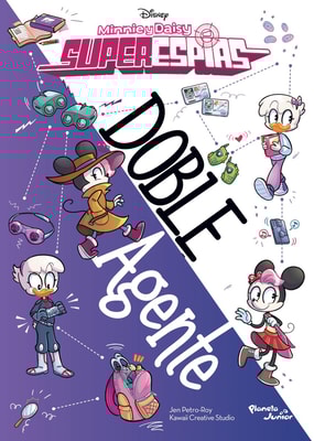 Minnie y Daisy. Superespías. Doble agente