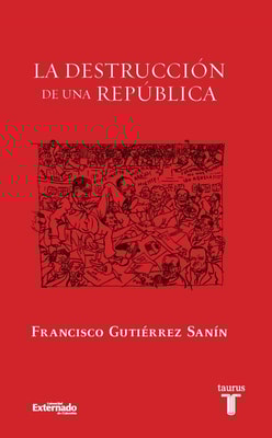 La destrucción de una República