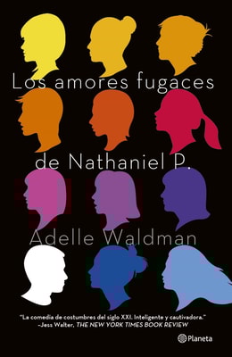 Los amores fugaces de Nathaniel P.