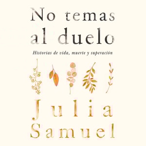 No temas al duelo