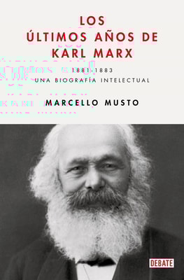 Los últimos años de Karl Marx