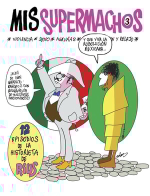Mis Supermachos 3