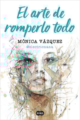 El arte de romperlo todo