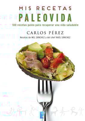 Mis recetas. PaleoVida