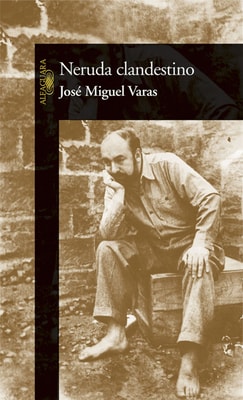 Neruda clandestino