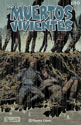 Los muertos vivientes #130