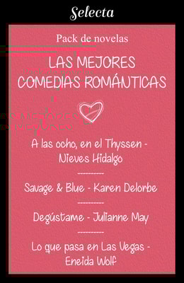 Mejores comedias románticas (Pack con: A las ocho, en el Thyssen | Savage & Blue | Degústame | Lo que pasa en Las Vegas)