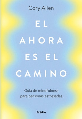 El ahora es el camino