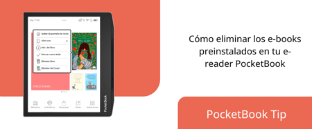 Cómo eliminar los e-books preinstalados en tu e-reader PocketBook