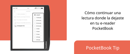 Cómo continuar una lectura donde la dejaste en tu e-reader PocketBook