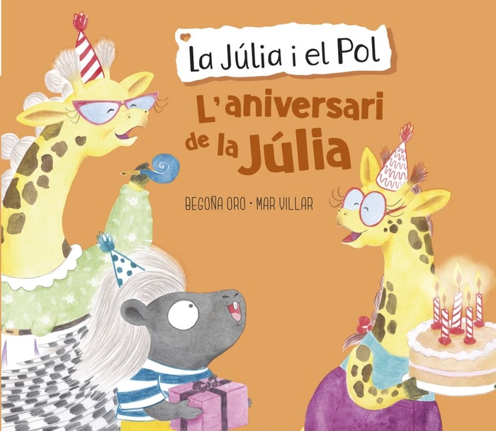 La Júlia i el Pol - L'aniversari de la Júlia