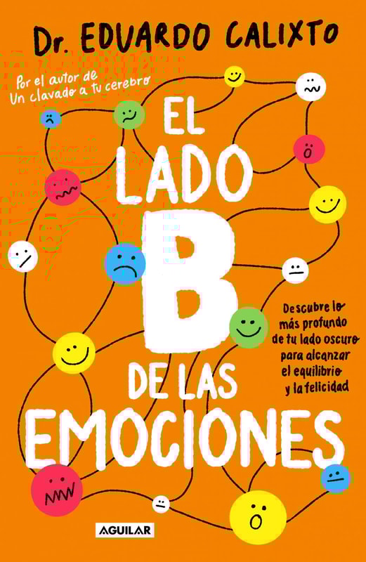 El lado B de las emociones