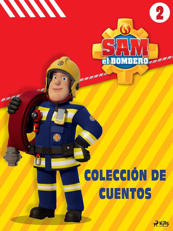 Sam el Bombero - Colección de cuentos 2