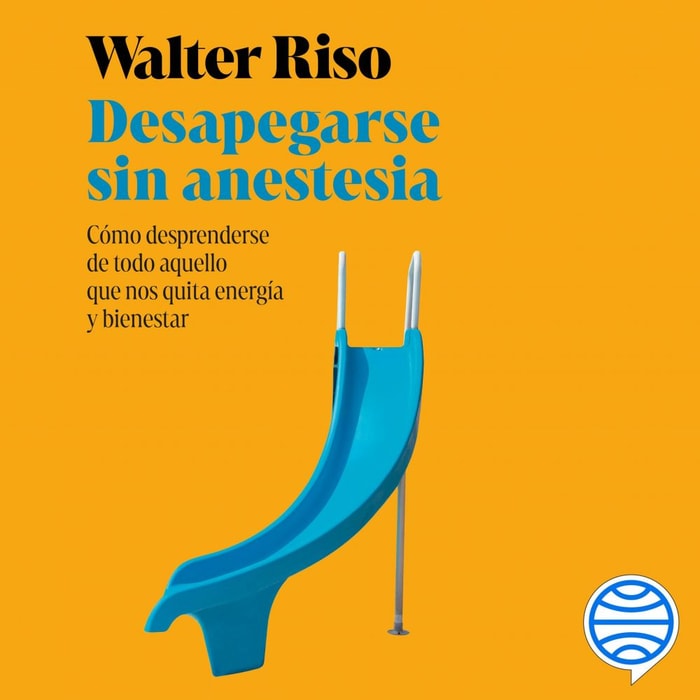 Desapegarse sin anestesia