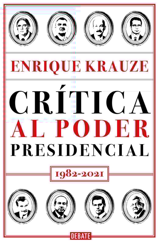 Crítica al poder presidencial