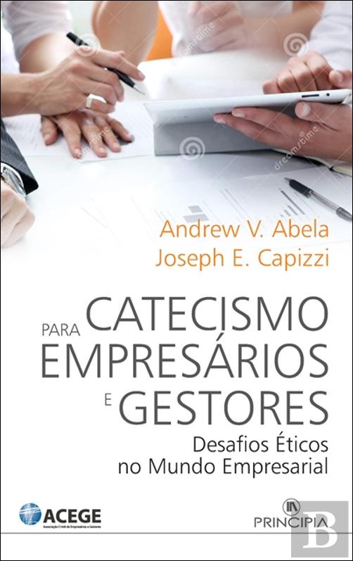 O Catecismo para Empresários e Gestores
