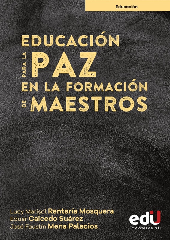 Educación para la paz en la formación de maestros