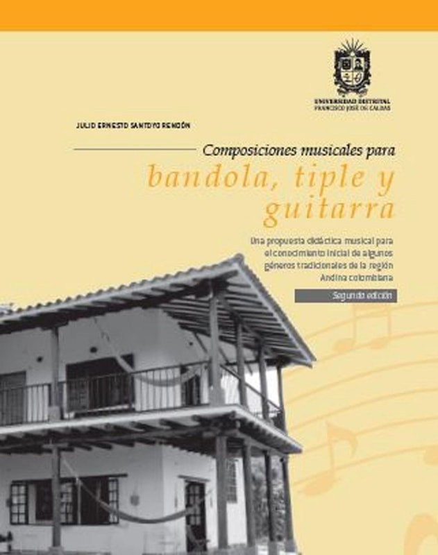 Composiciones musicales para bandola, tiple y guitarra