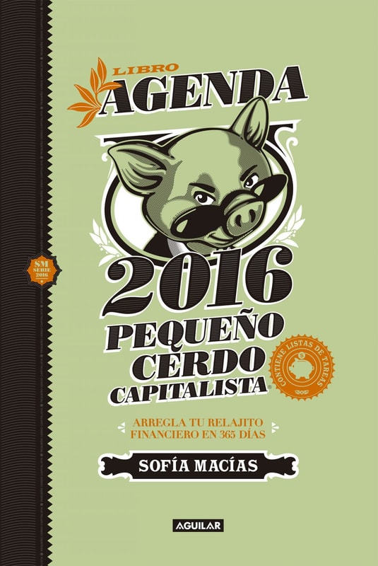 Libro agenda pequeño cerdo capitalista 2016