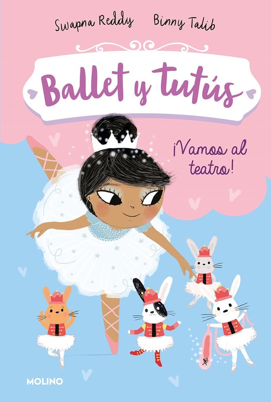 Ballet y tutús 4 - ¡Vamos al teatro!
